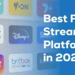 How to Find the Best Free Streaming Platforms in 2024