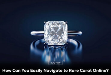 Easily Navigate to Rare Carat Online